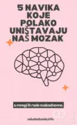 5 navika koje polako uništavaju naš mozak  a mnogi ih rade svakodnevno