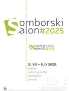 Prvi put,  u okviru "Somborskog salona" i "Somborski salončić"