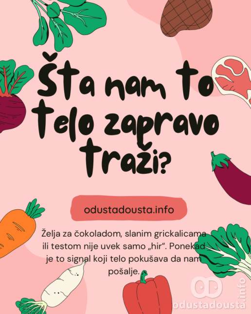 Šta nam telo zapravo traži? 
