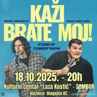 Stendap šou "Kaži, brate moj!" u Somboru