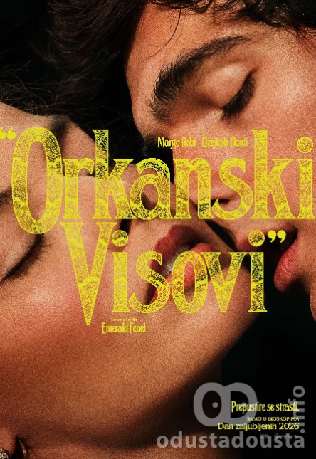 Orkanski visovi od 12.02. do 18.02. u bioskopu