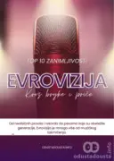 Evrovizija kroz brojke i priče: 10 zanimljivosti koje možda niste znali